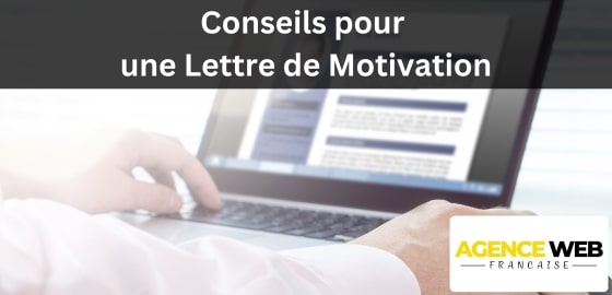 Conseils pour une Lettre de Motivation Qui Fait la Différence en 2025