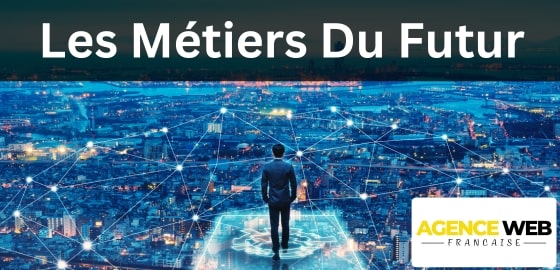 Les Métiers du Futur 2030
