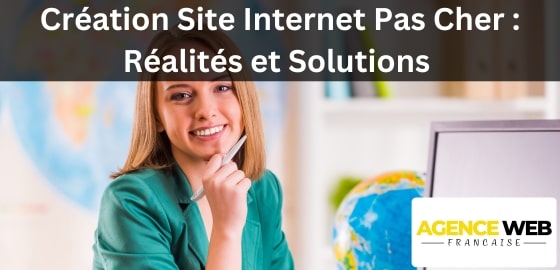Création Site Internet Pas Cher : Présence en Ligne Efficace à Petit Prix