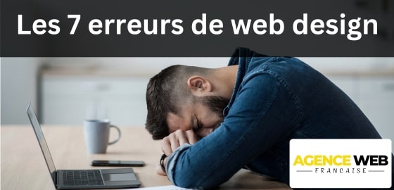 Les 7 Erreurs de Web Design Fatales aux PME